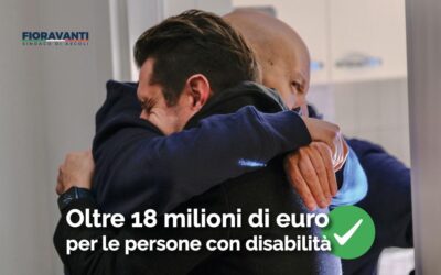 Oltre 18 milioni di euro per aiutare le persone con disabilità!
